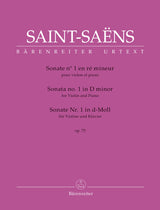 Saint-Saëns: Violin Sonata No. 1 in D Minor, Op. 75
