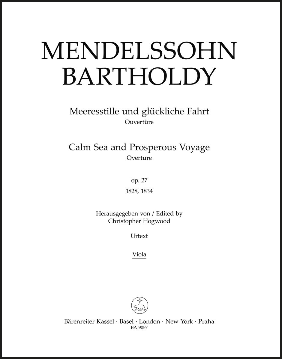 Mendelssohn: Calm Seas and Prosperous Voyage, MWV P 5, Op. 27