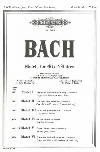 Bach: Motet V BWV 229 (Come, Jesus, come)