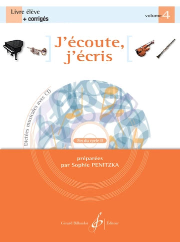 J'ecoute, j'ecris - Volume 4 (Fin du cycle 2)