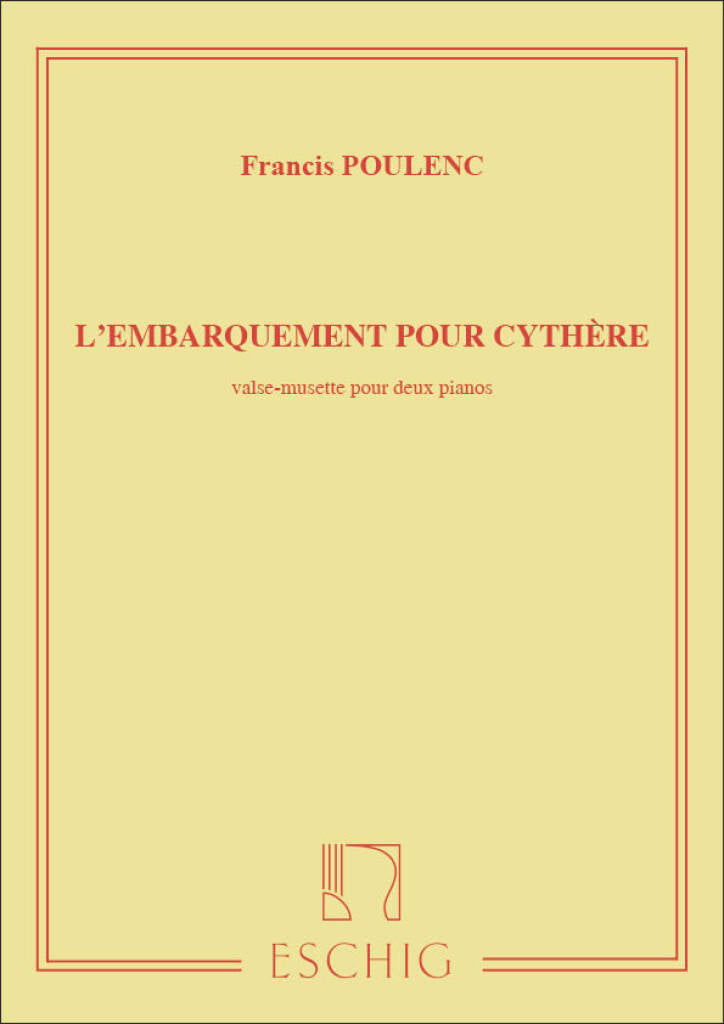Poulenc: L'Embarquement pour Cythère