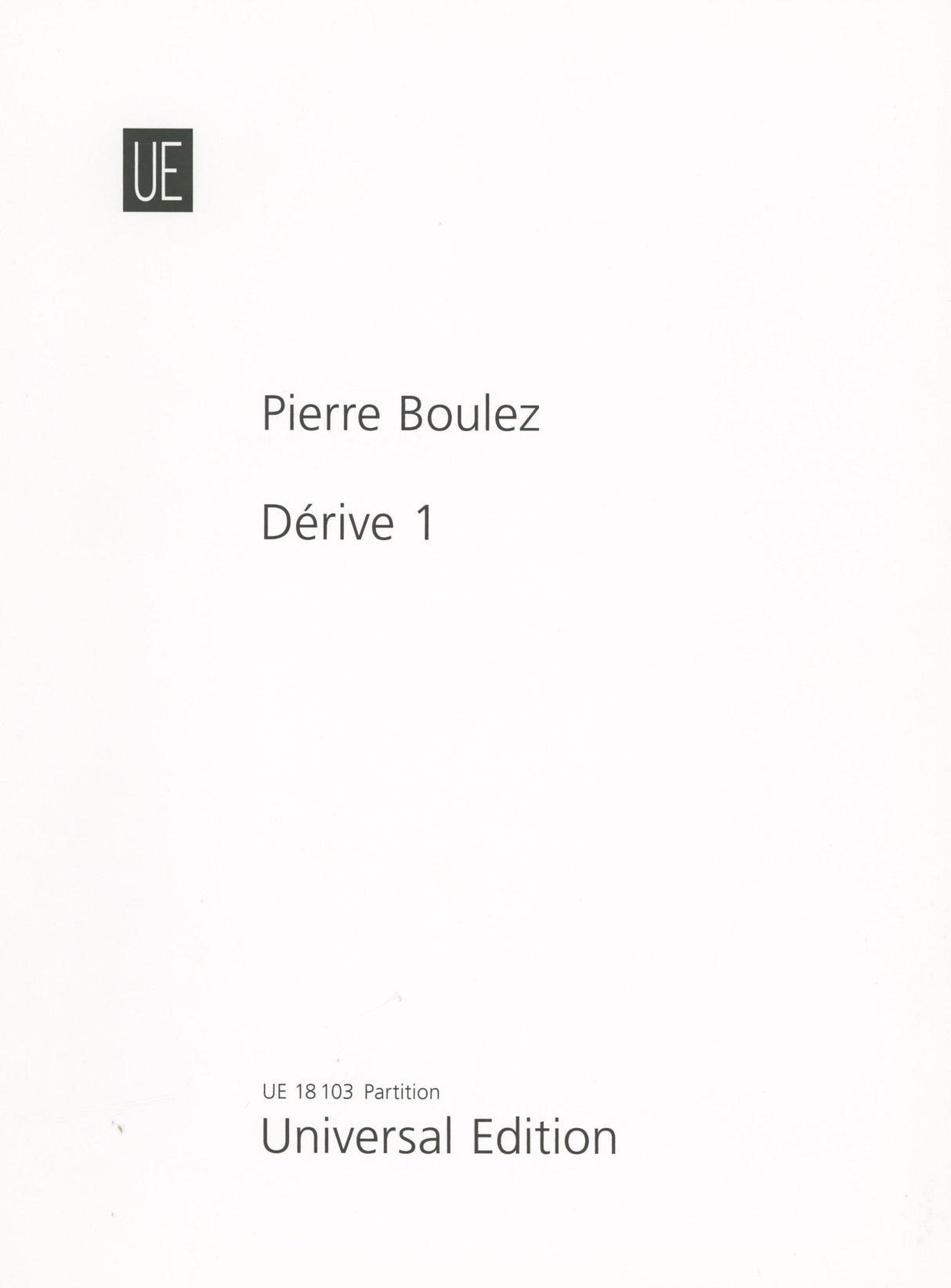 Boulez: Dérive 1