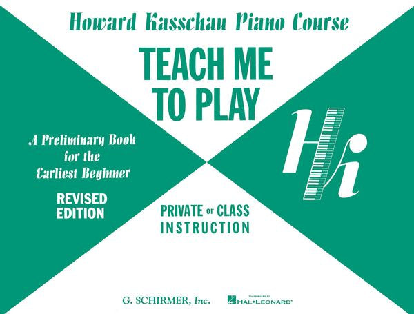 Kasschau: Teach Me to Play: Preliminary Beginner Book