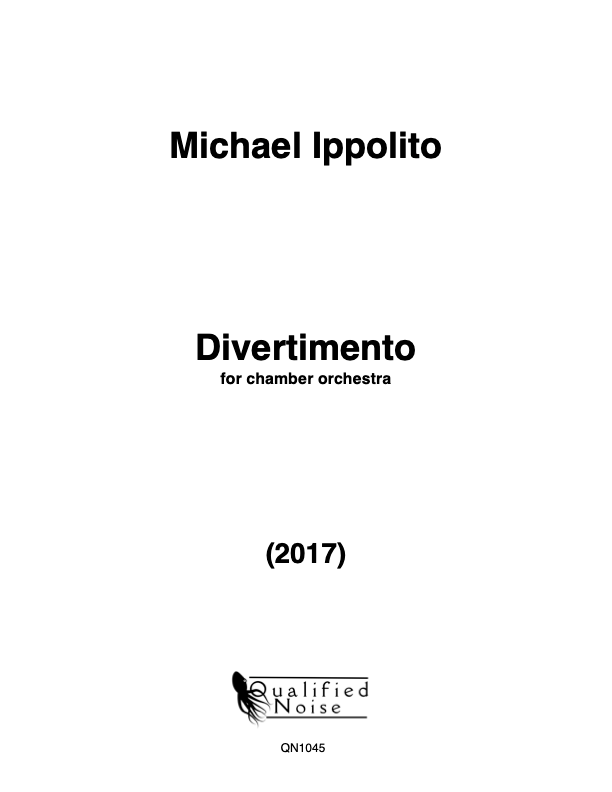Ippolito: Divertimento for Chamber Orchestra