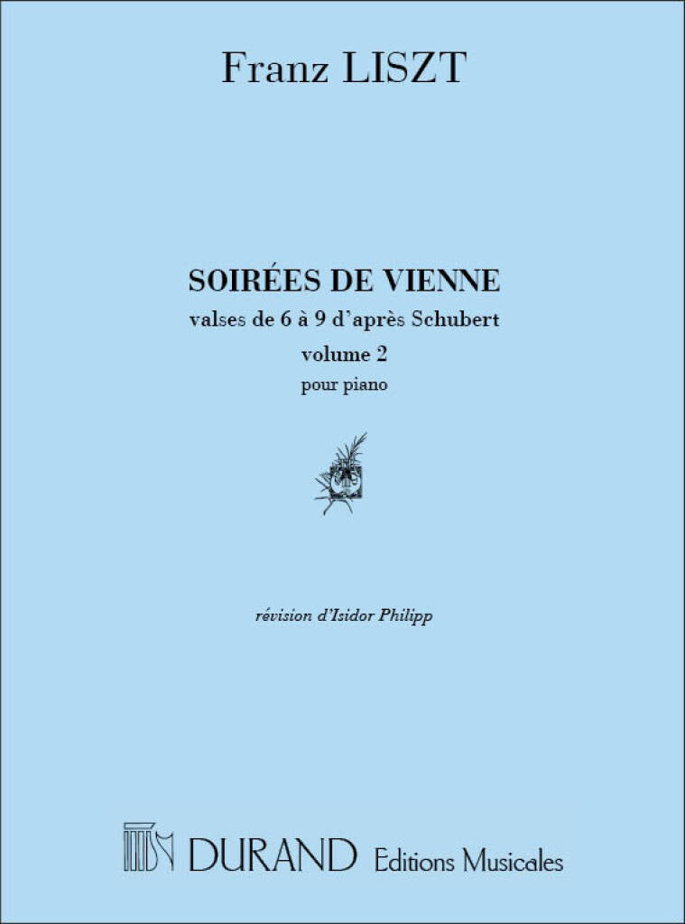 Liszt: Soirees de Vienne - Volume 2