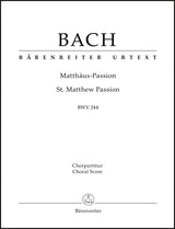 Bach: St. Matthew Passion, BWV 244