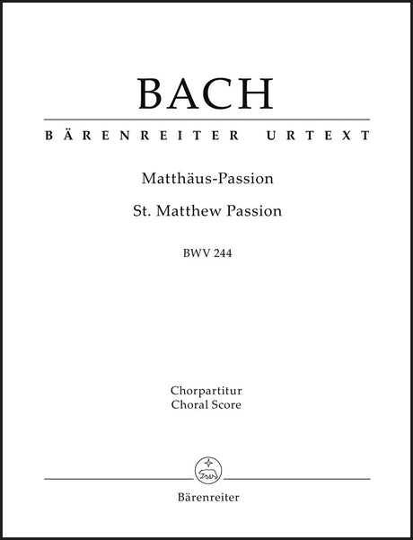 Bach: St. Matthew Passion, BWV 244