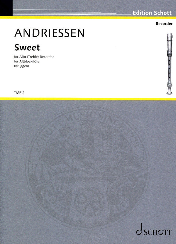 Andriessen: Sweet