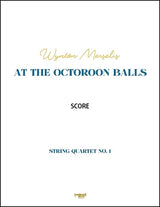 Marsalis: At the Octoroon Balls
