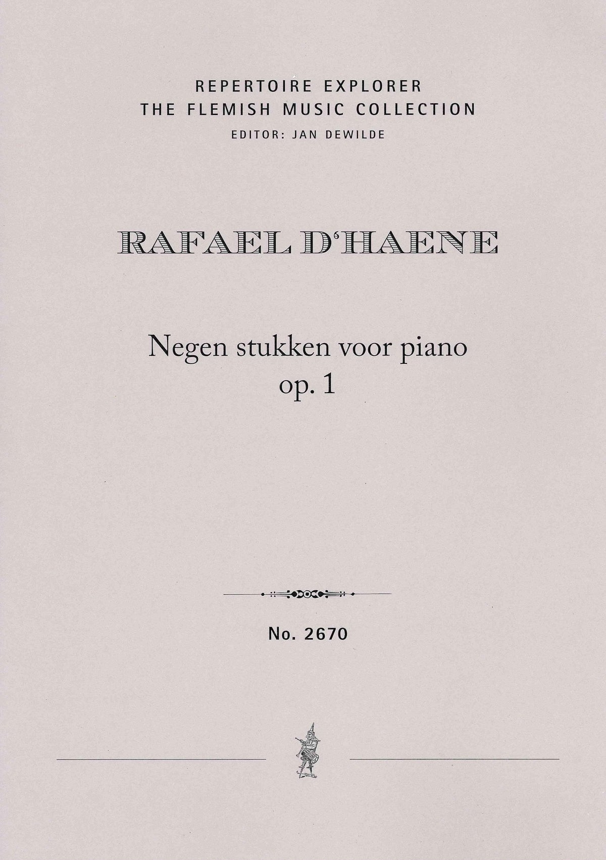 D'Haene: 9 Pieces for Piano, Op. 1