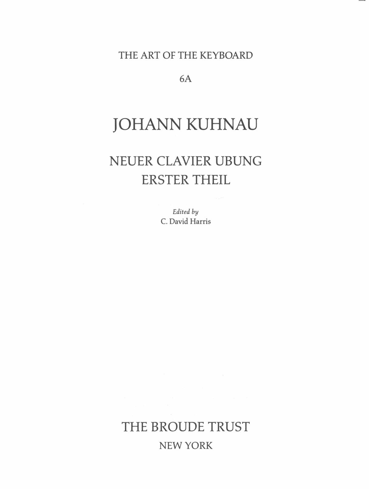 Kuhnau: Clavier Ubung, Erster Teil