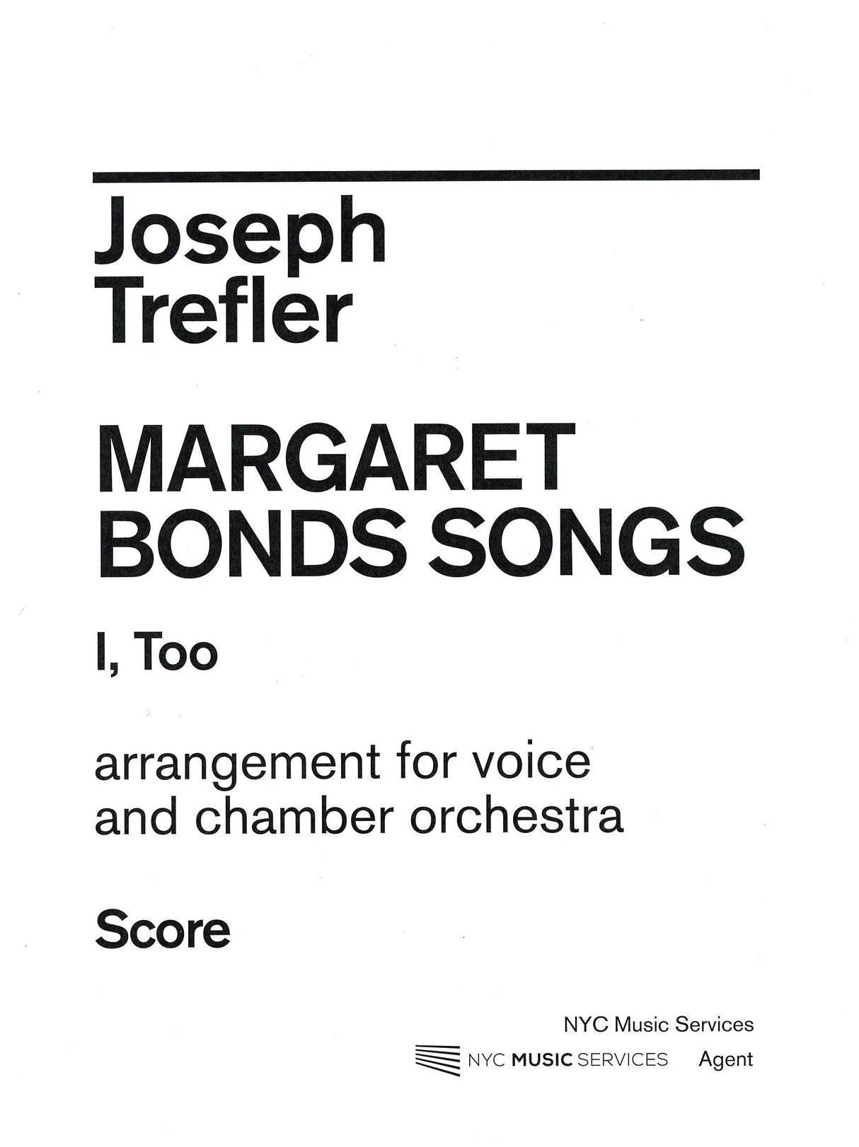 Bonds-Trefler: I, Too (arr. for voice and chamber orchestra)