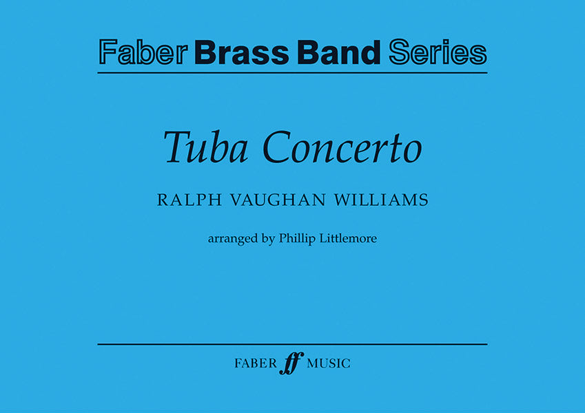 Vaughan Williams: Tuba Concerto (arr. for tuba & brass band)