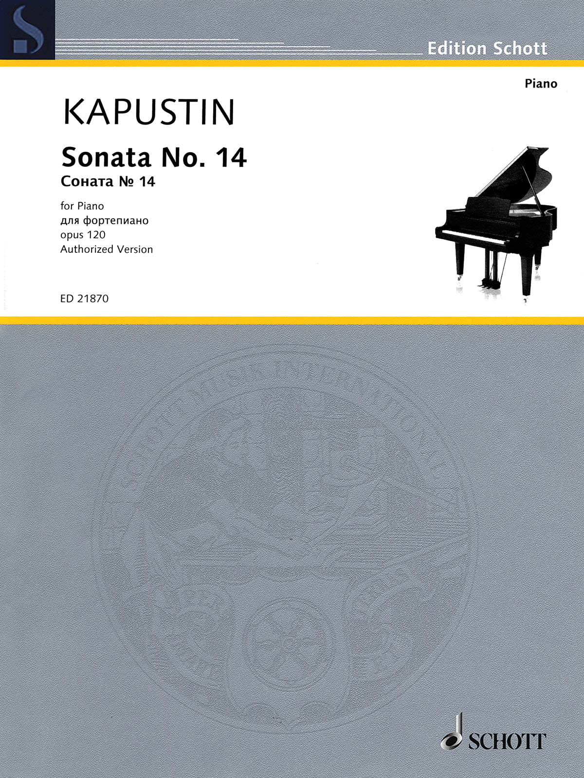 Kapustin: Piano Sonata No. 14, Op. 120 – Ficks Music
