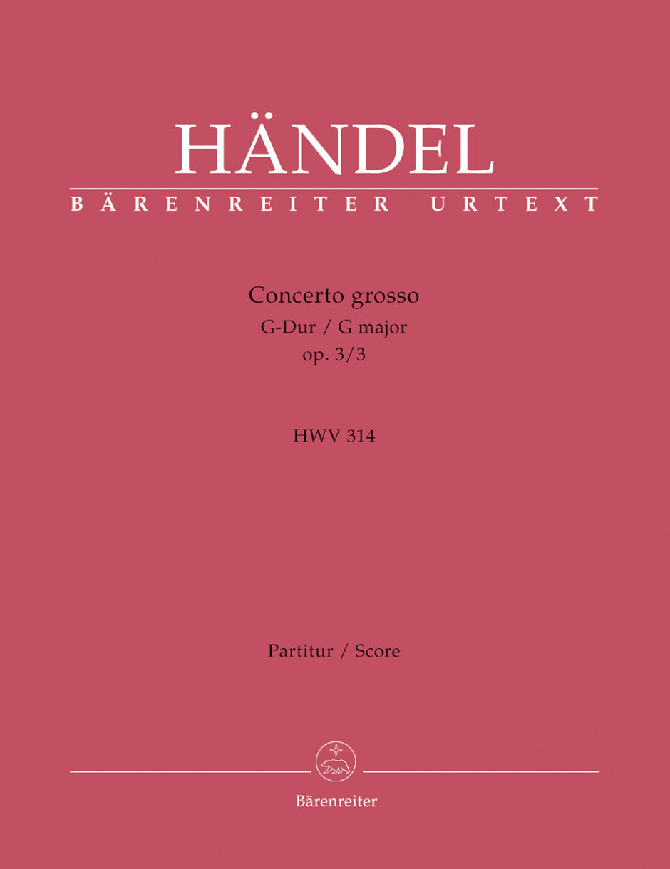 Handel: Concerto grosso in G Major, HWV 314, Op. 3, No. 3