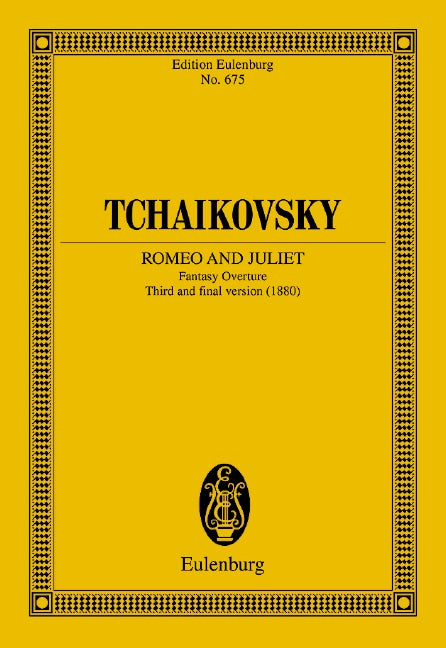 Tchaikovsky: Romeo and Juliet, ČW 39