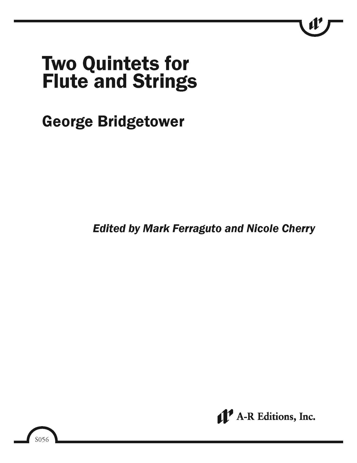 Bridgetower: Two Quintets for Flute and Strings
