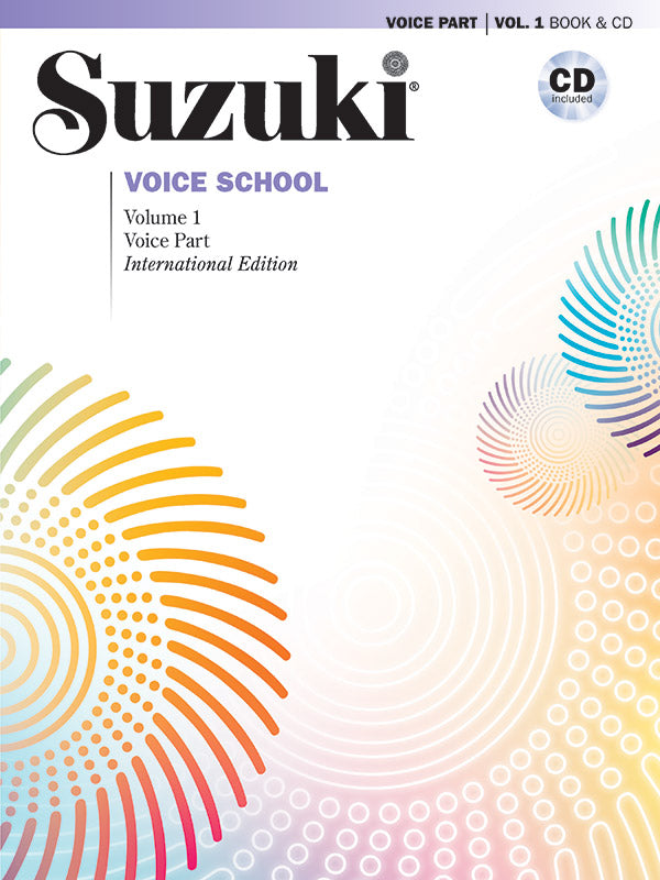 Suzuki: Voice School - Volume 1