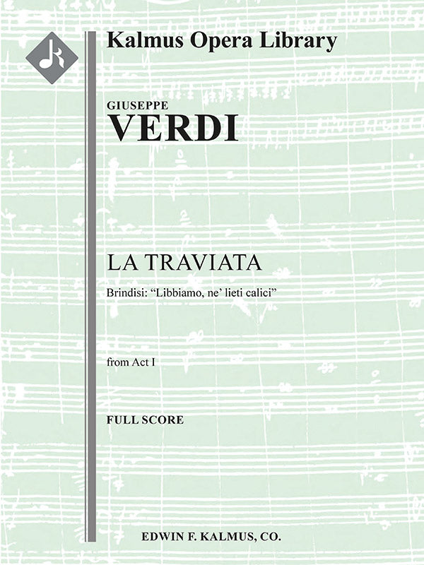 Verdi: Libbiamo, ne' lieti calici