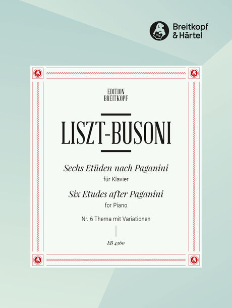 Liszt-Busoni: Etude No. 6 after Paganini - "Theme and Variations"