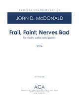 McDonald: Frail, Faint; Nerves Bad