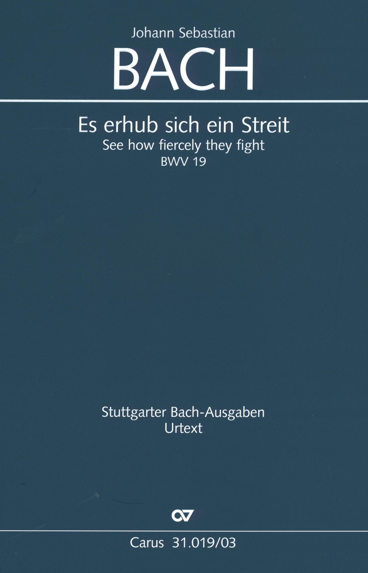 Bach: Es erhub sich ein Streit, BWV 19