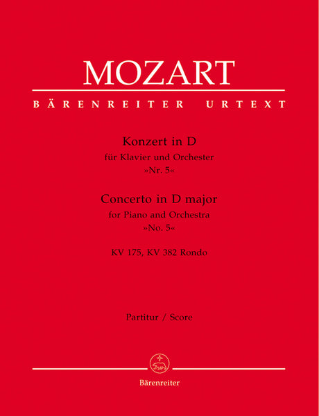 Mozart: Piano Concerto No. 5 in D Major, K. 175 and Rondo, K. 382