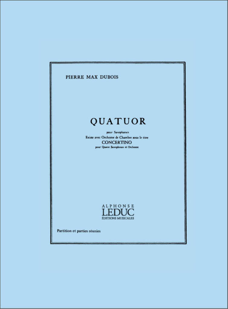 Dubois: Saxophone Quartet – Ficks Music