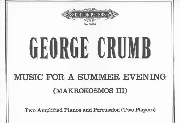 Crumb: Music for a Summer Evening
