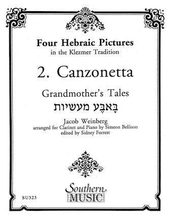 Weinberg: Four Hebraic Pictures (Canzonetta)