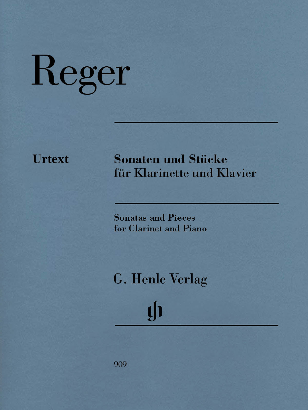 Reger: Clarinet Sonatas and Pieces