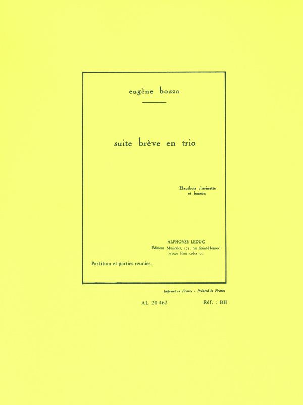 Bozza: Short Suite in Trio Form, Op. 67