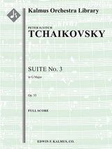 Tchaikovsky: Suite No. 3 in G Major, Op. 55