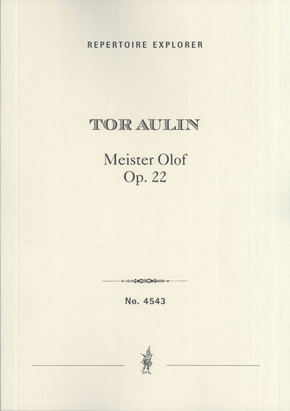 Aulin: Mäster Olof, Op. 22