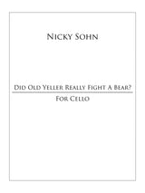 Sohn: Did old yeller really fight a bear?