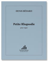 Bédard: Petite Rhapsodie