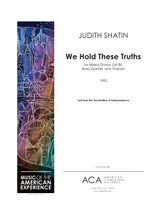 Shatin: We Hold These Truths