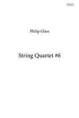 Glass: String Quartet No. 6