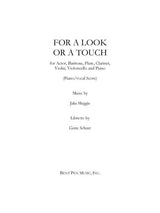 Heggie: For a Look or a Touch (Opera Version)