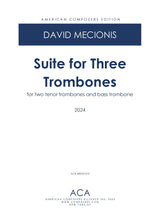 Mecionis: Suite for 3 Trombones