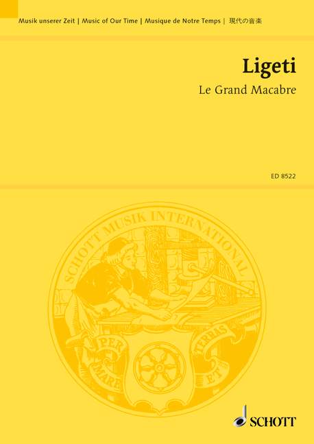 Ligeti: Le Grand Macabre – Ficks Music