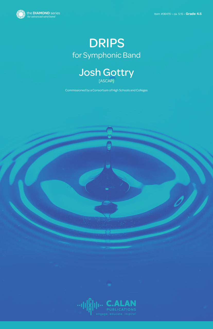 Gottry: Drips (Version for Wind Ensemble)