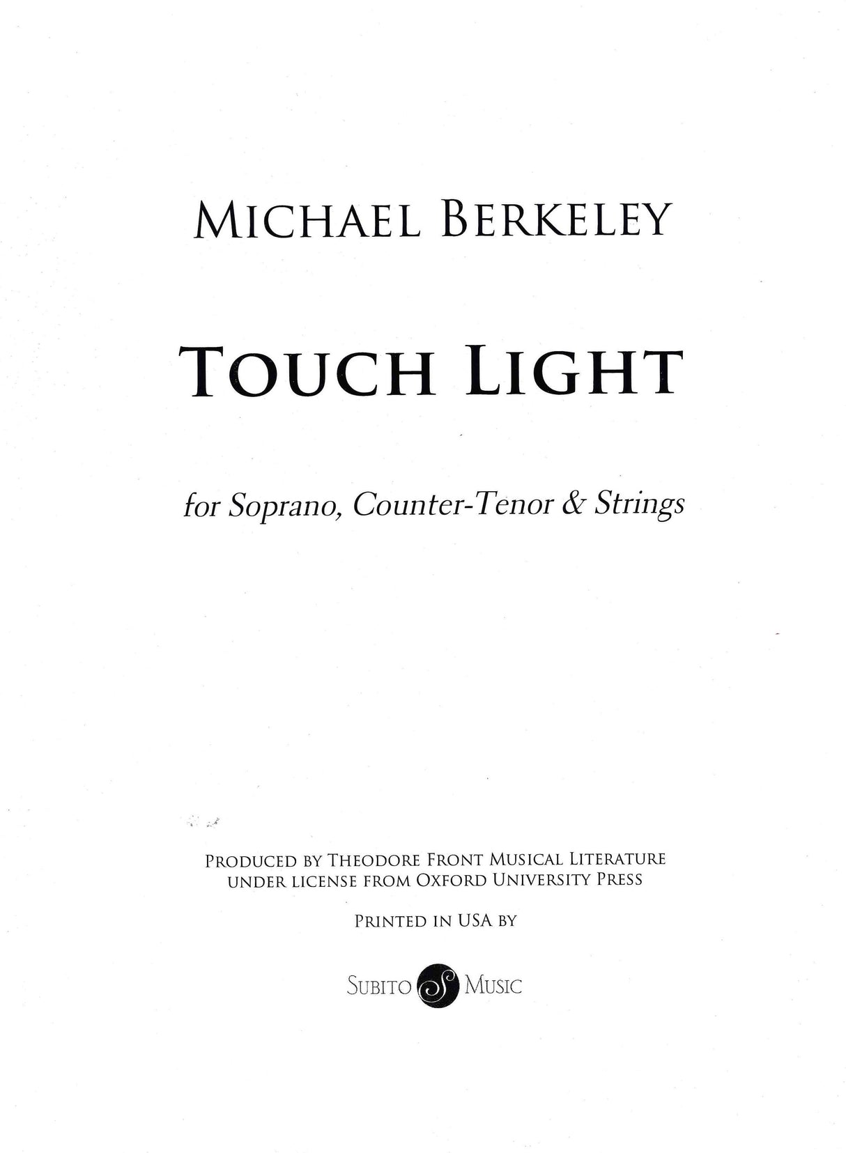 M. Berkeley: Touch Light