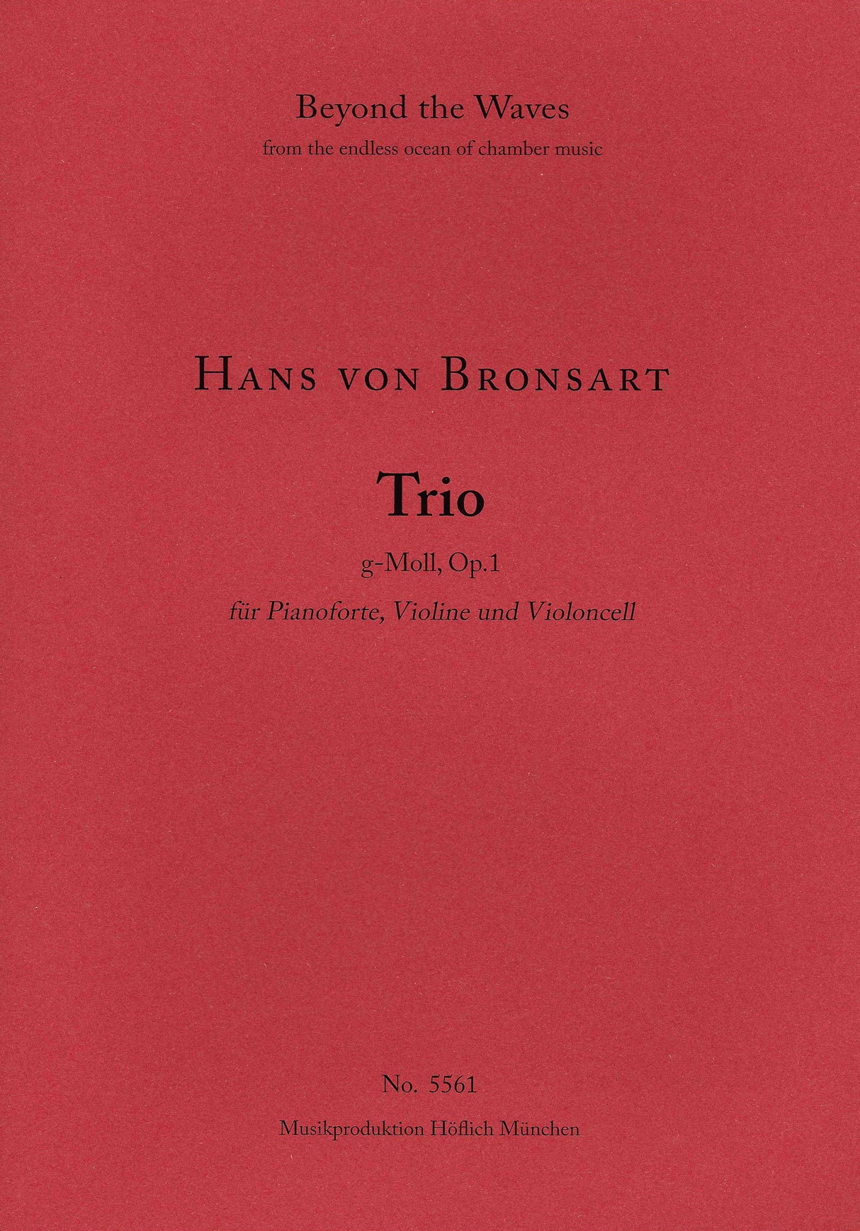 Bronsart: Piano Trio in G Minor, Op. 1