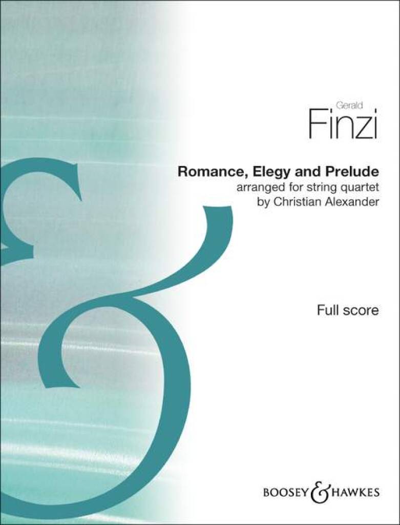 Finzi: Romance, Elegy, & Prelude, Opp. 11, 22, & 25 (arr. for string quartet)