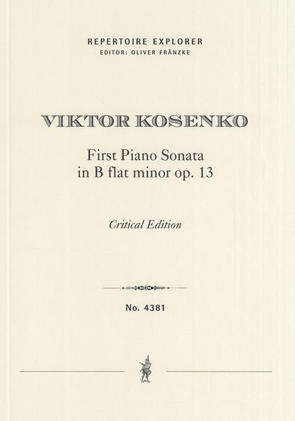 Kosenko: First Piano Sonata in B-flat Minor, Op. 13,