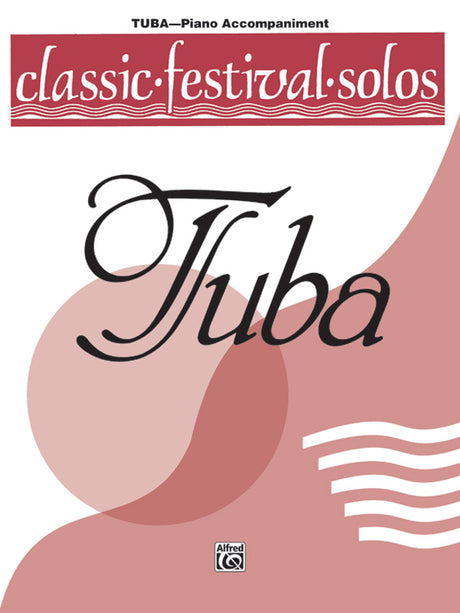 Classic Festival Solos - Tuba - Volume 1