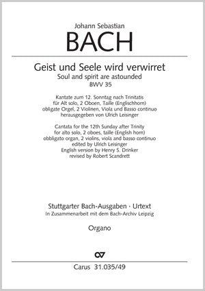 Bach: Geist and Seele wird verwirret, BWV 35