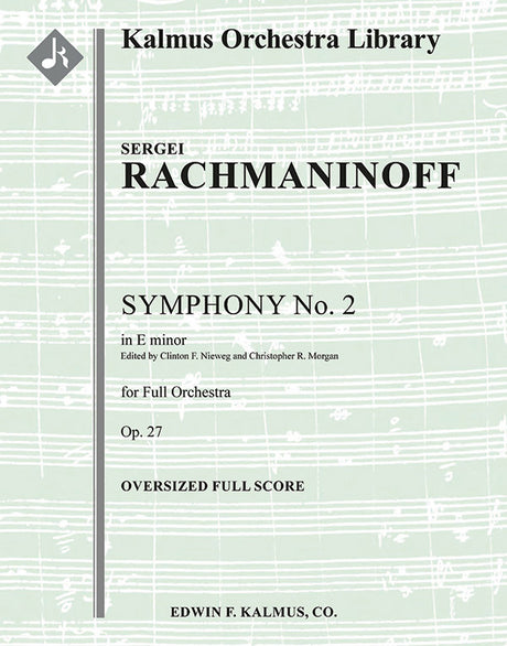 Rachmaninoff: Symphony No. 2 in E Minor, Op. 27