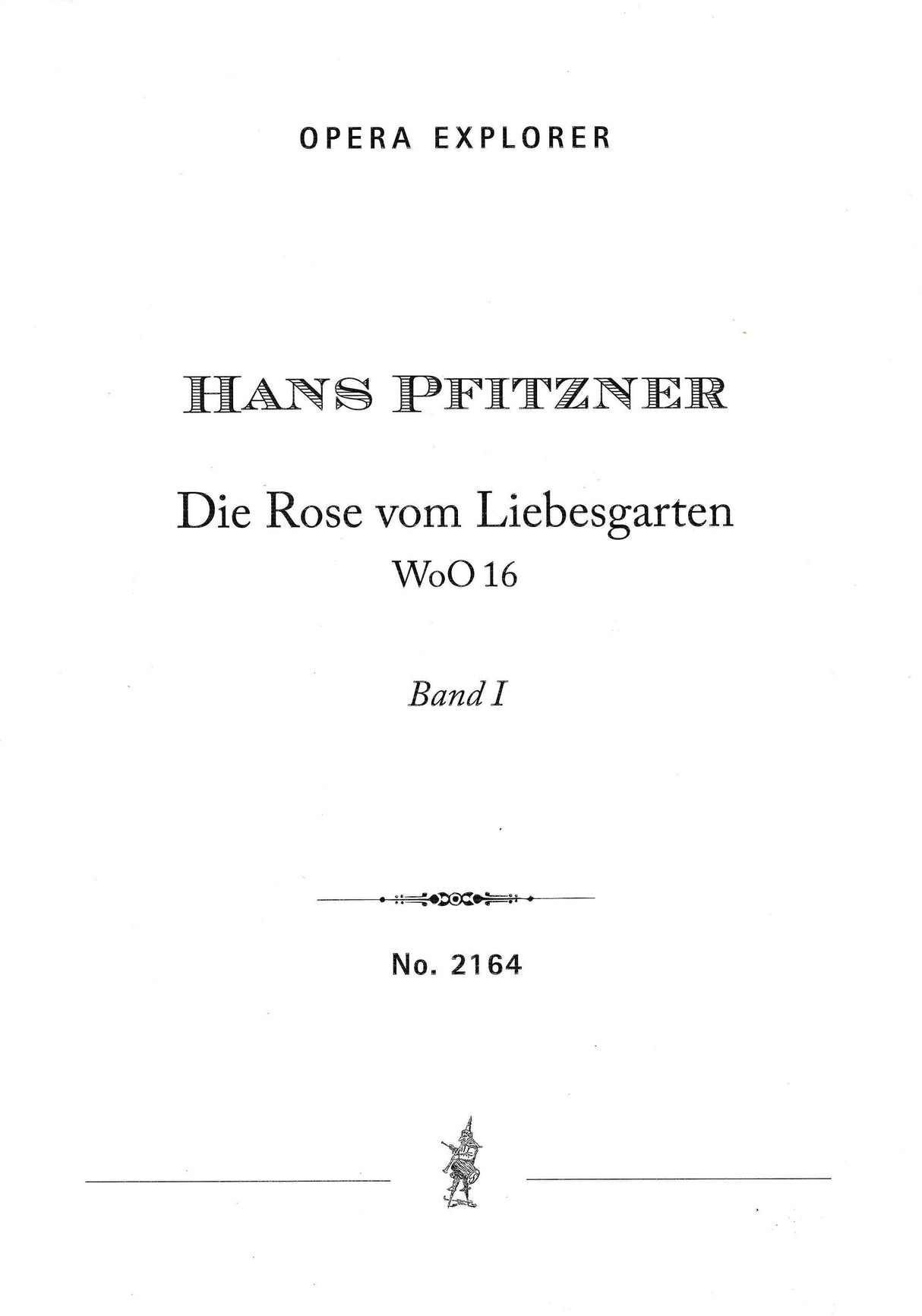 Pfitzner: Die Rose vom Liebesgarten